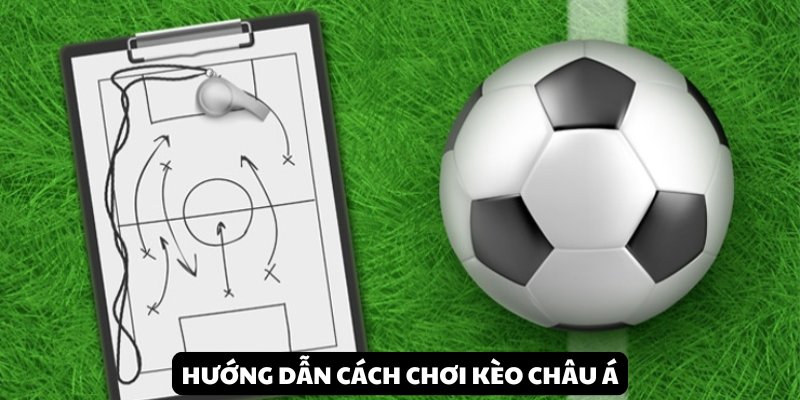 Hướng dẫn cách chơi kèo châu Á cơ bản cho người mới tại Shbet